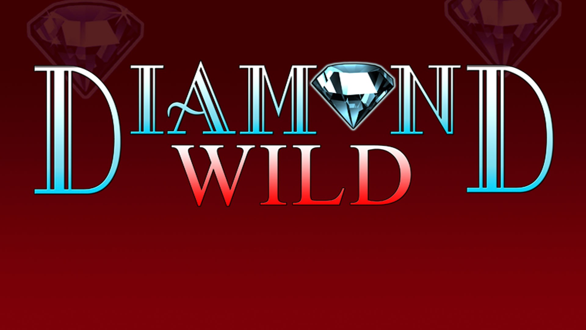 Diamond Wild